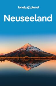 Neuseeland Reiseführer 2023 Lonely Planet