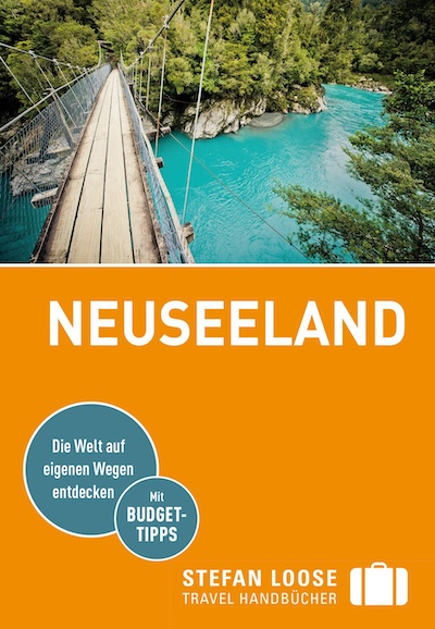 Neuseeland Reiseführer 2024 Stefan Loose Verlag